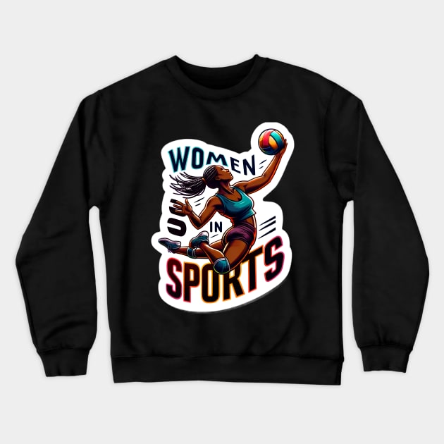 Women in Sports - Empowered Female Volleyball Player Crewneck Sweatshirt by PuckDesign